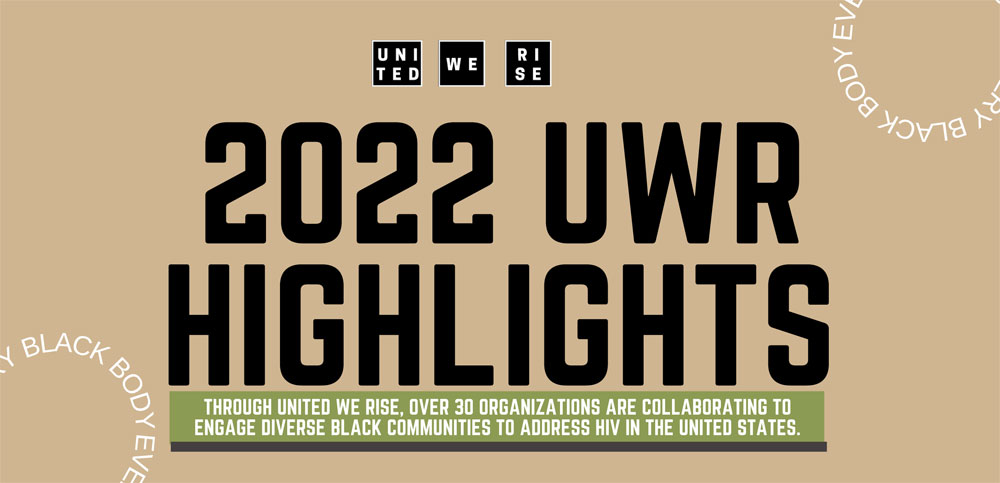 United We Rise Year in Review: 2022